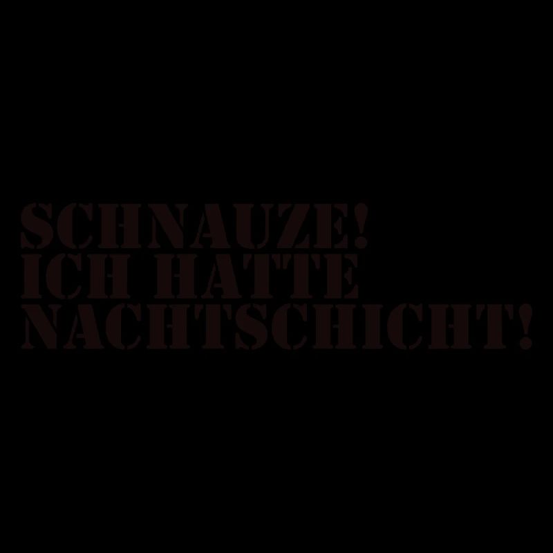 Nachtschicht