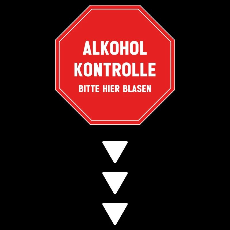 Alkoholkontrolle Bitte hier blasen
