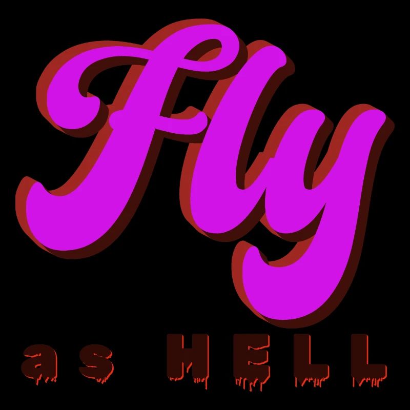 Fly as Hell