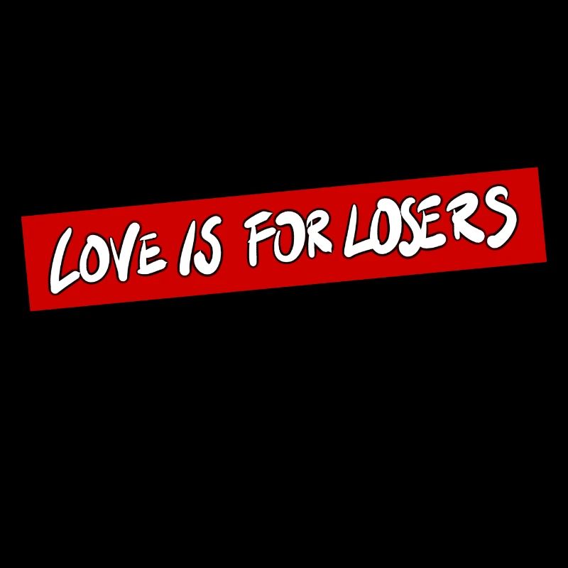 L’amour est pour les perdants