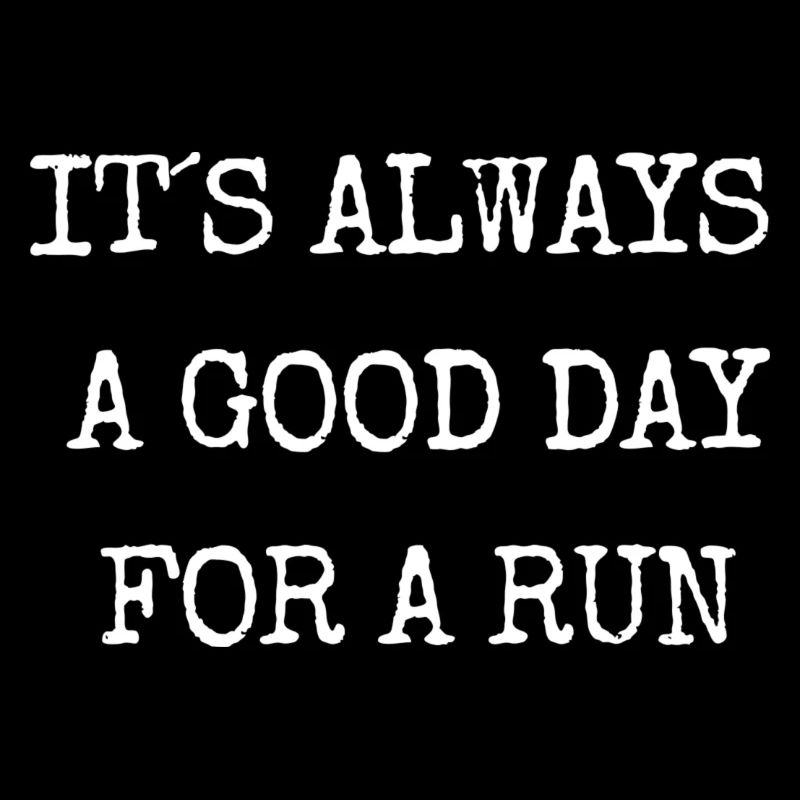 It´s always a good day for a run