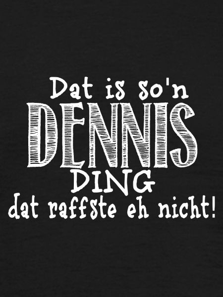 Dennis