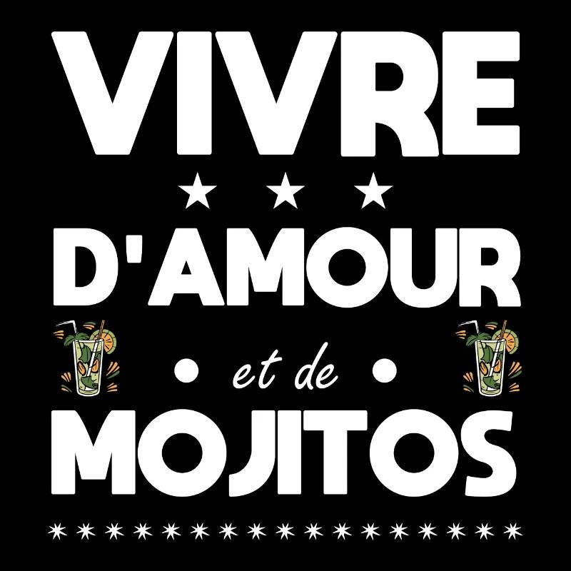 Vivre d'amour et de Mojitos