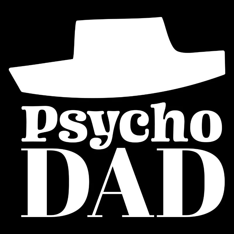 Psycho Dad