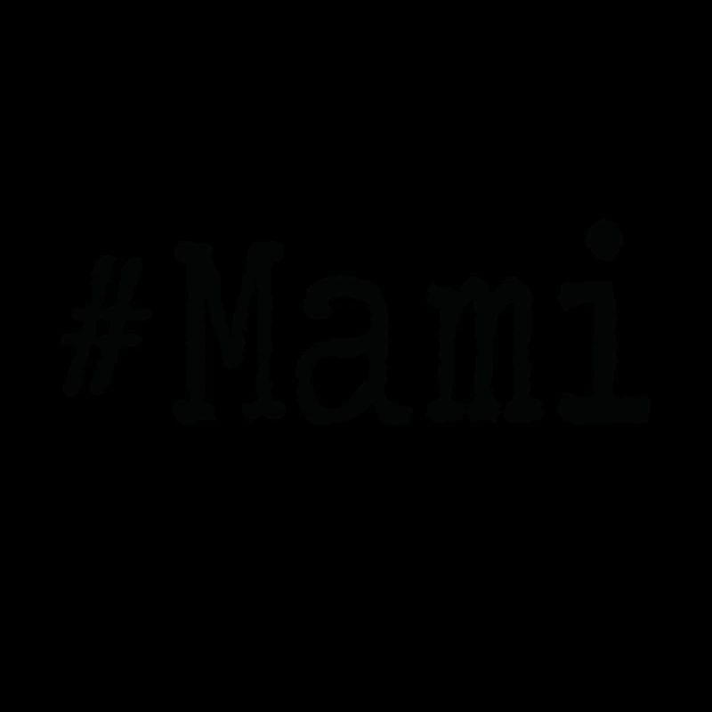 Mami - #Mami