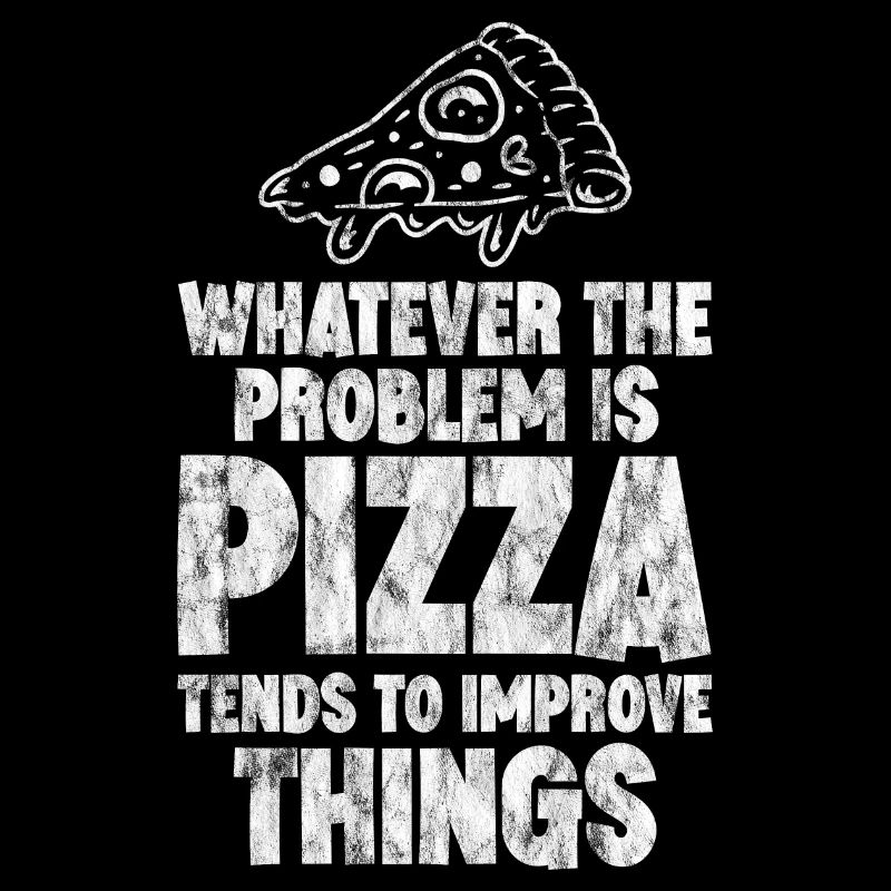 Pizza Tends To Improve Things 3