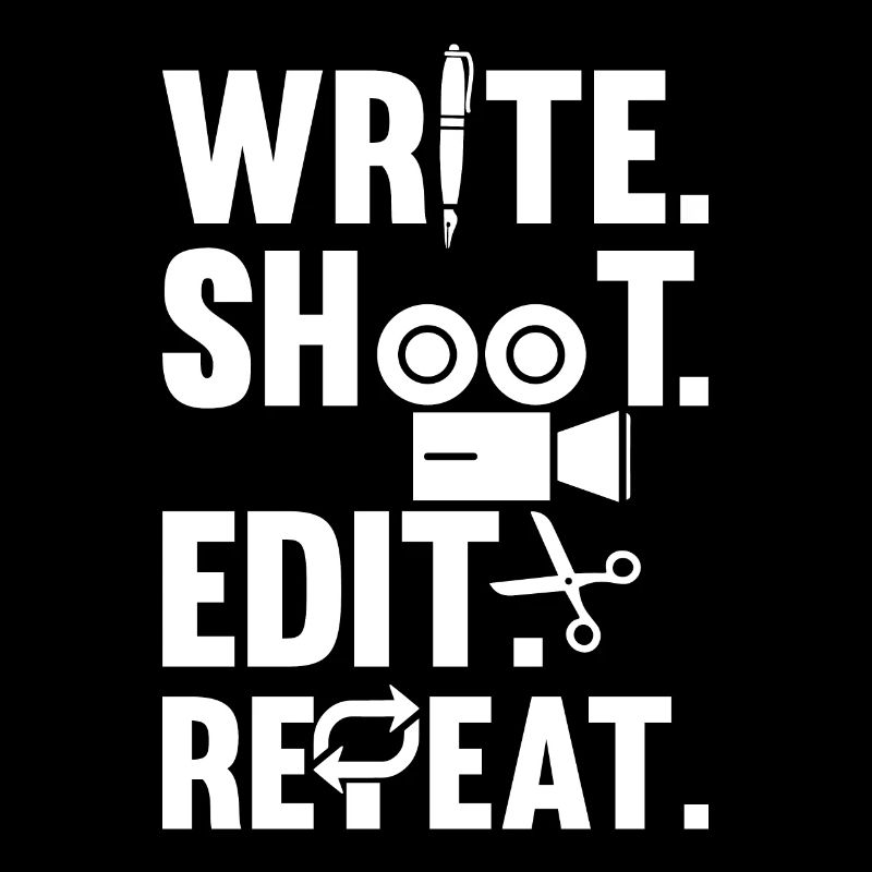 Write Shoot Edit Repeat Design for one