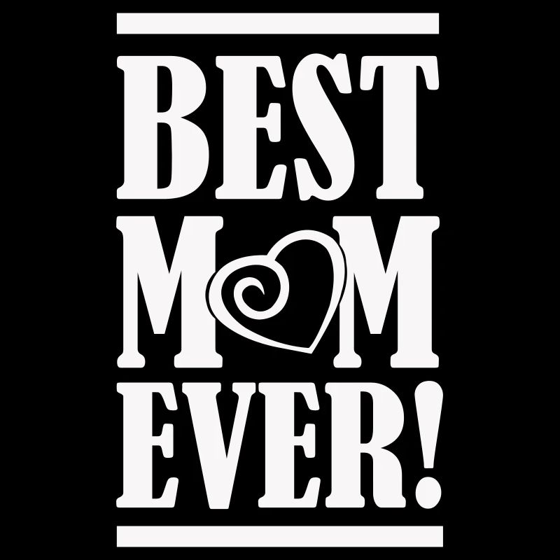 best mom ever