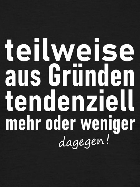 dagegen