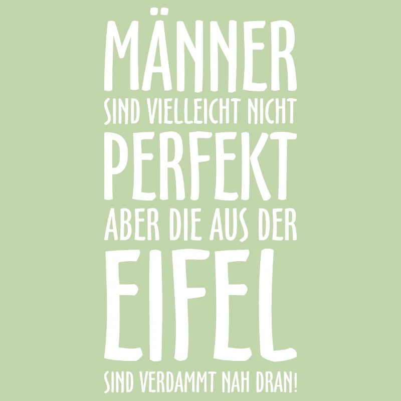 Die Männer aus der Eifel (Weiß) Eifeler Jungs