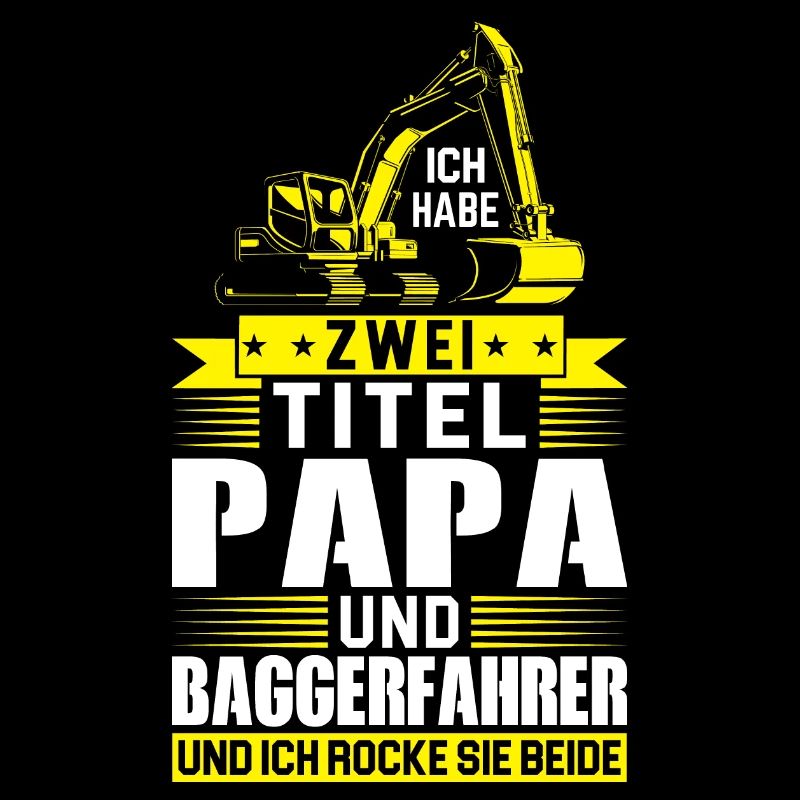 Baggerfahrer Papa Baggerführer Geschenk