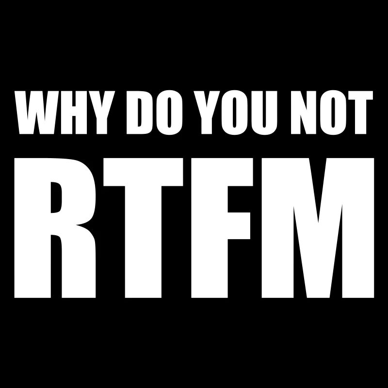 Designner « Why Do You Not RTFM »