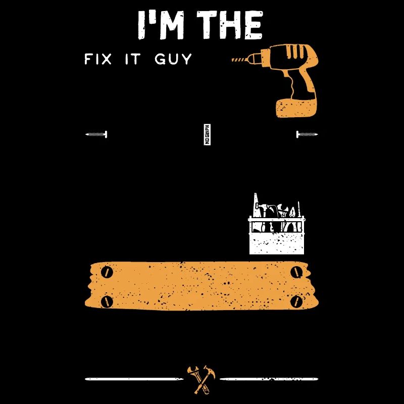 I'm The Fix It Guy - Handyman
