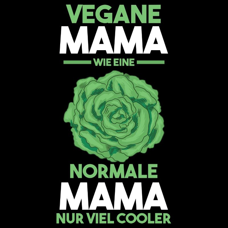 Vegan Mutter Mama Vegetarier Veganer