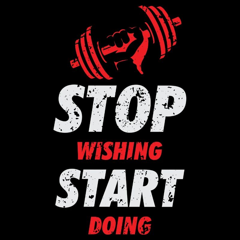STOP WISHING START DOING