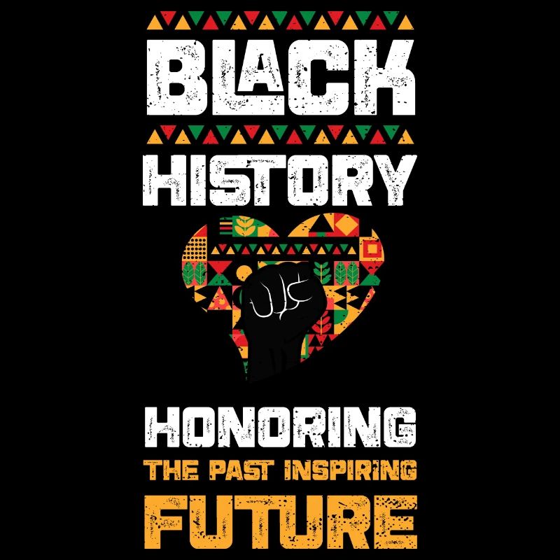 Black History Honoring The Past...