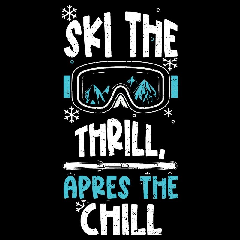 Ski the thrill, après the chill