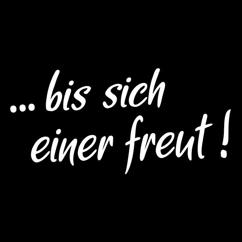 Bis sich einer freut
