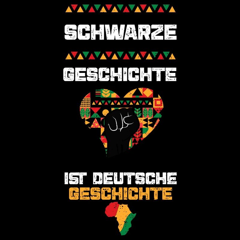 Schwarze Geschichte ist deutsche...