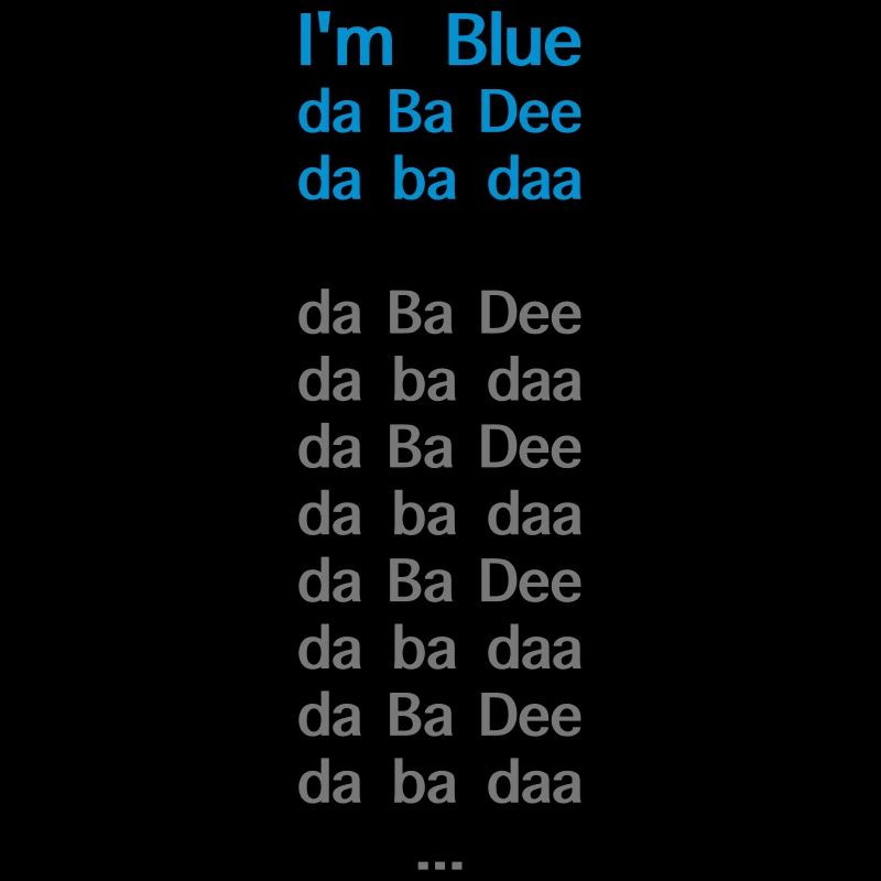 I'm blue, da ba dee (Eiffel 65) 90er Party