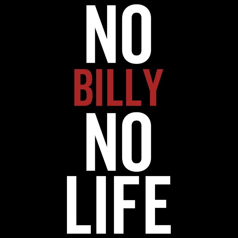 No Billy No Life