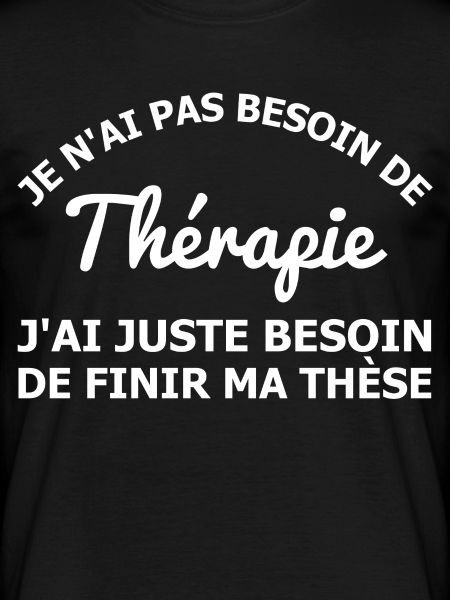Thérapie, finir ma thèse