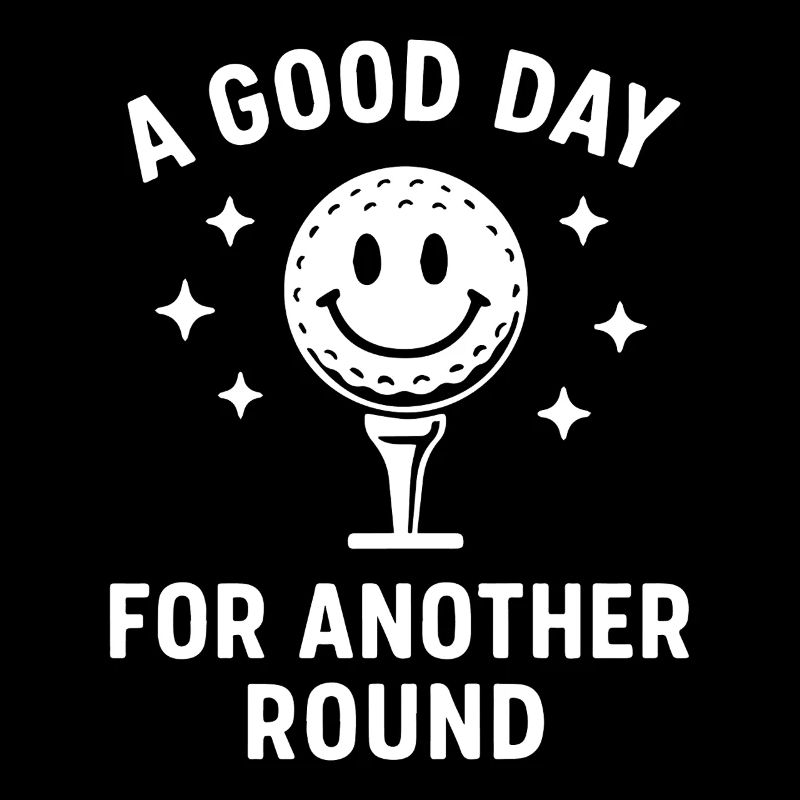 A Good Day For Another Round Golf Fun