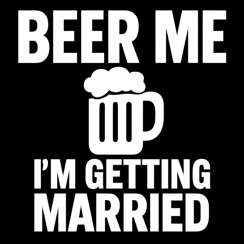 Beer Me I'm Getting Married