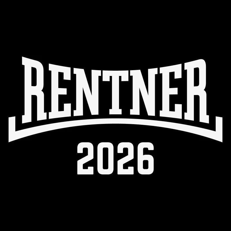Rentner 2026 (Rente / Ruhestand / Konkav / White)