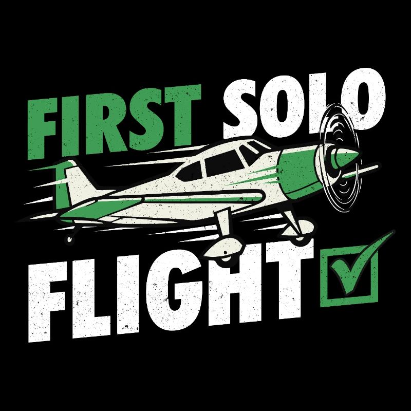 First Solo Flight Pilot Humor Aviation Student 