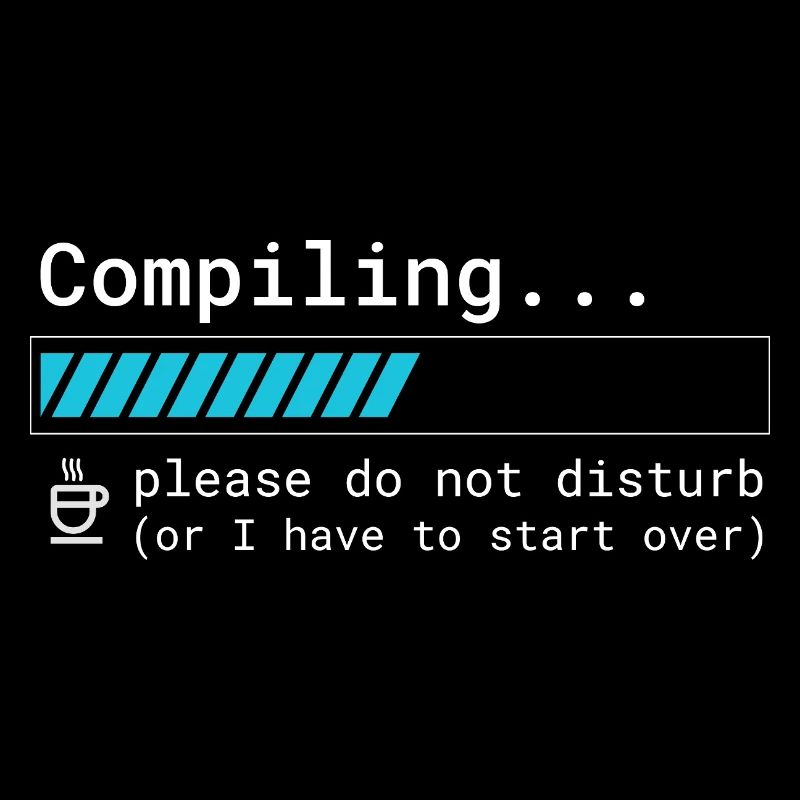 Lustiges Programmierer T-Shirt - Compiling Please