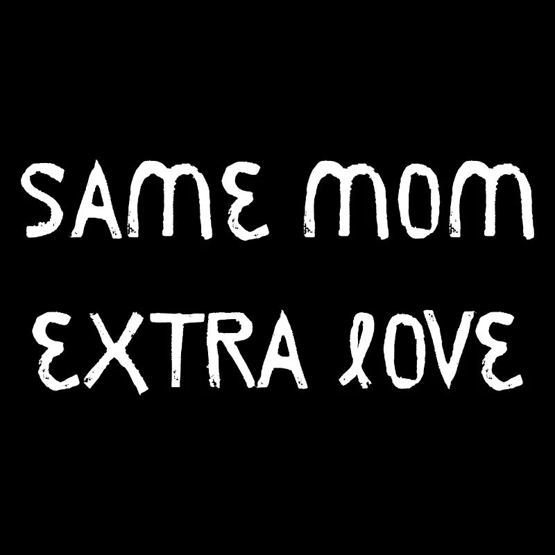 Même maman, amour supplémentaire