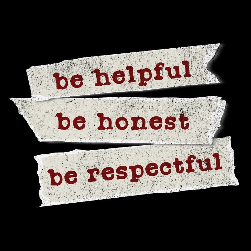 Honnête, serviable, respectueux