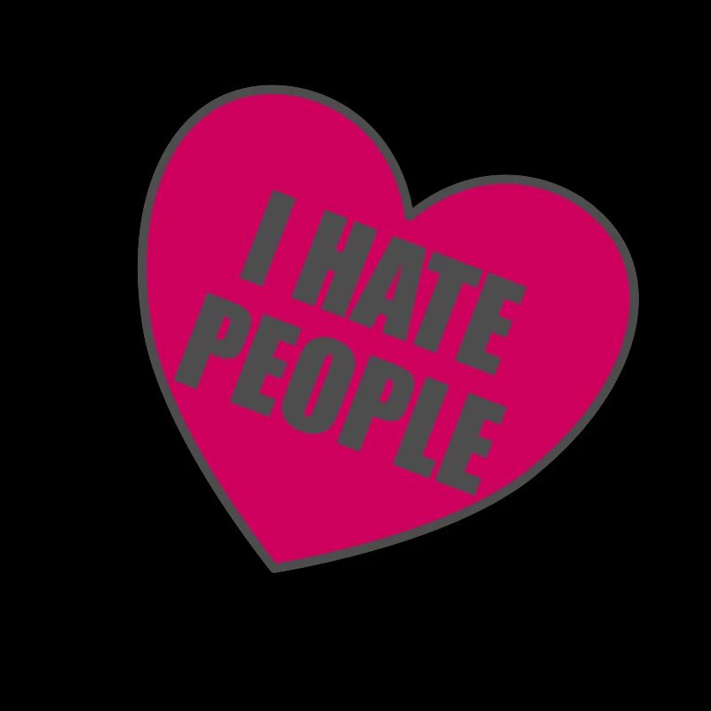 i hate people ich hasse menschen Herz Spruch