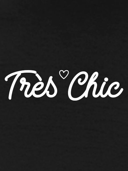 Very chic