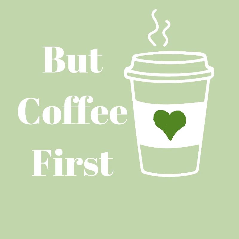 But Coffee First White