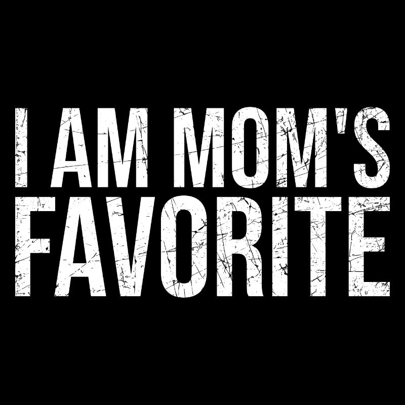 Je suis le préféré de maman