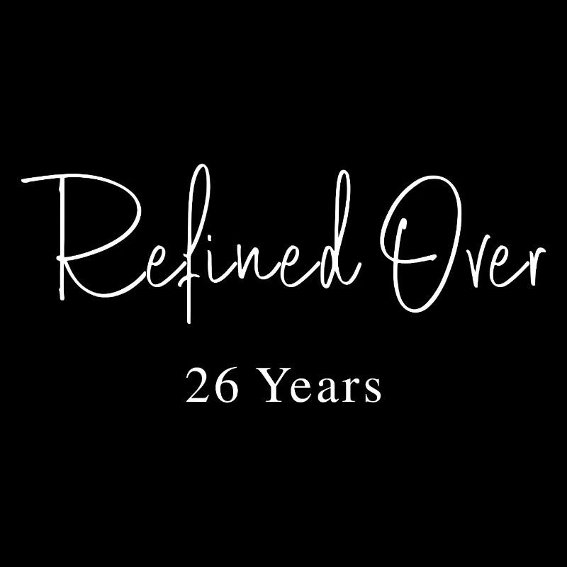 Refines in 26 Years Birthday Gift Idea