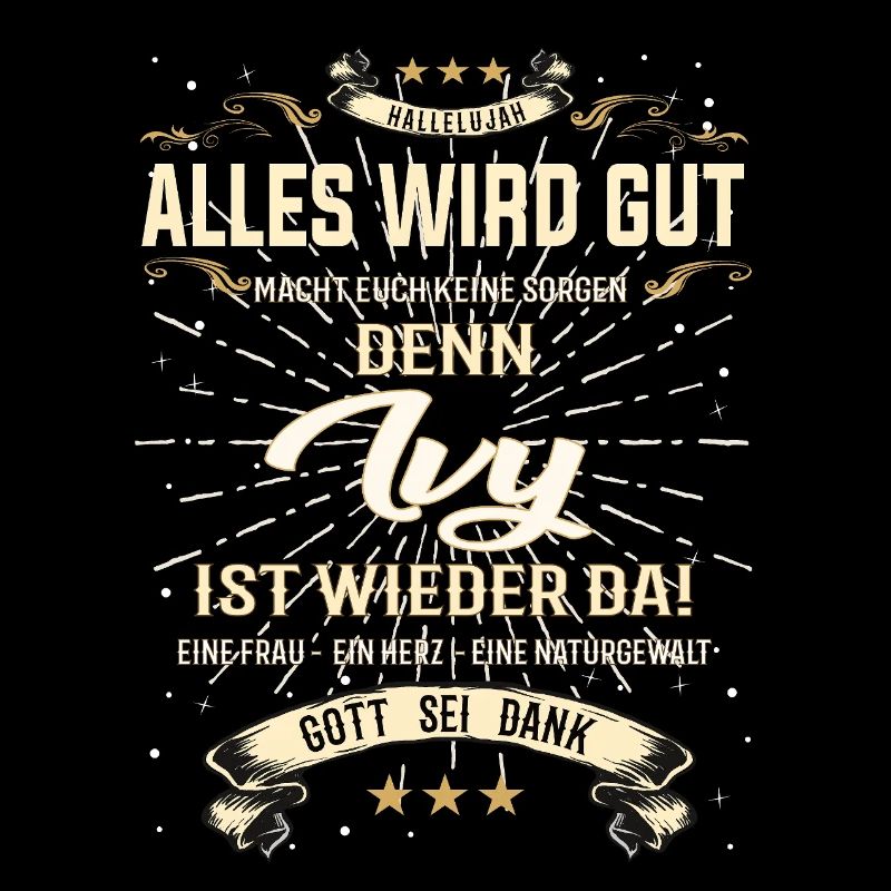 Alles wird gut denn Ivy Ist da Outfit