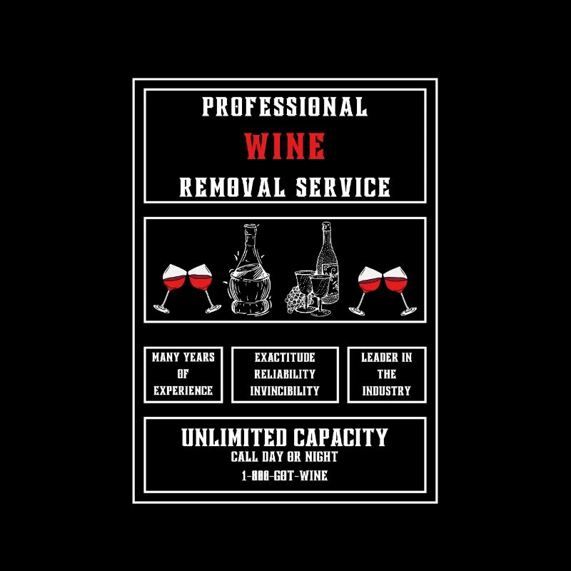 Professional Wine Removal Service Funny Graphics