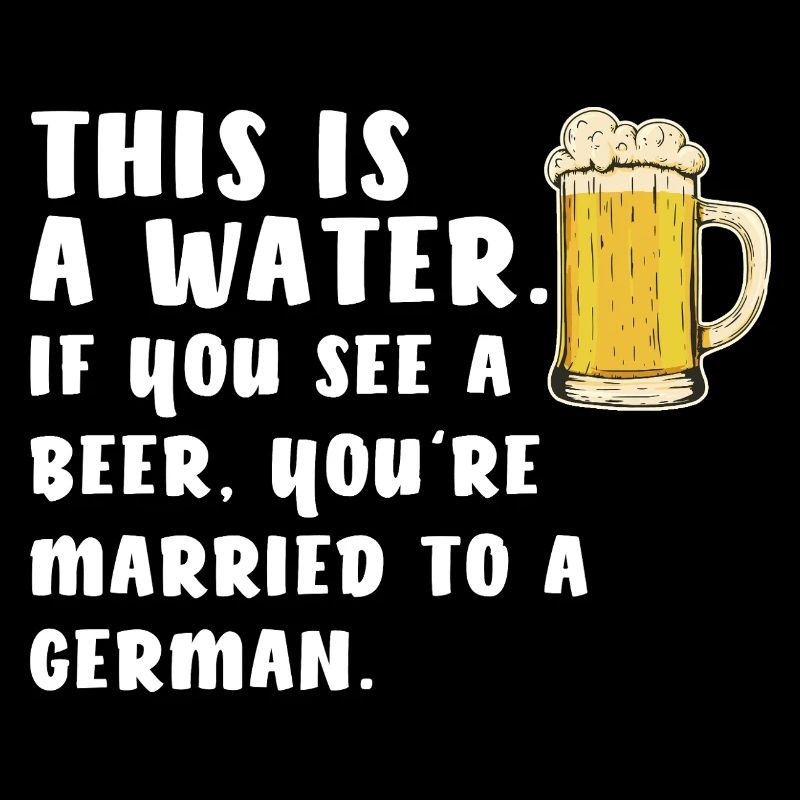 Bier Verheiratet Ehe Deutscher Deutsch Biertrinker
