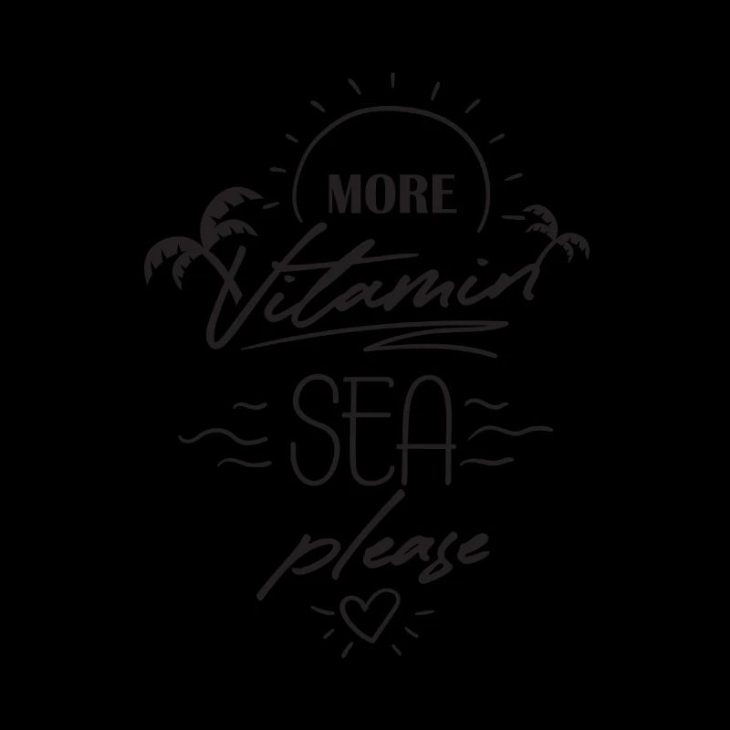 more vitamine sea please