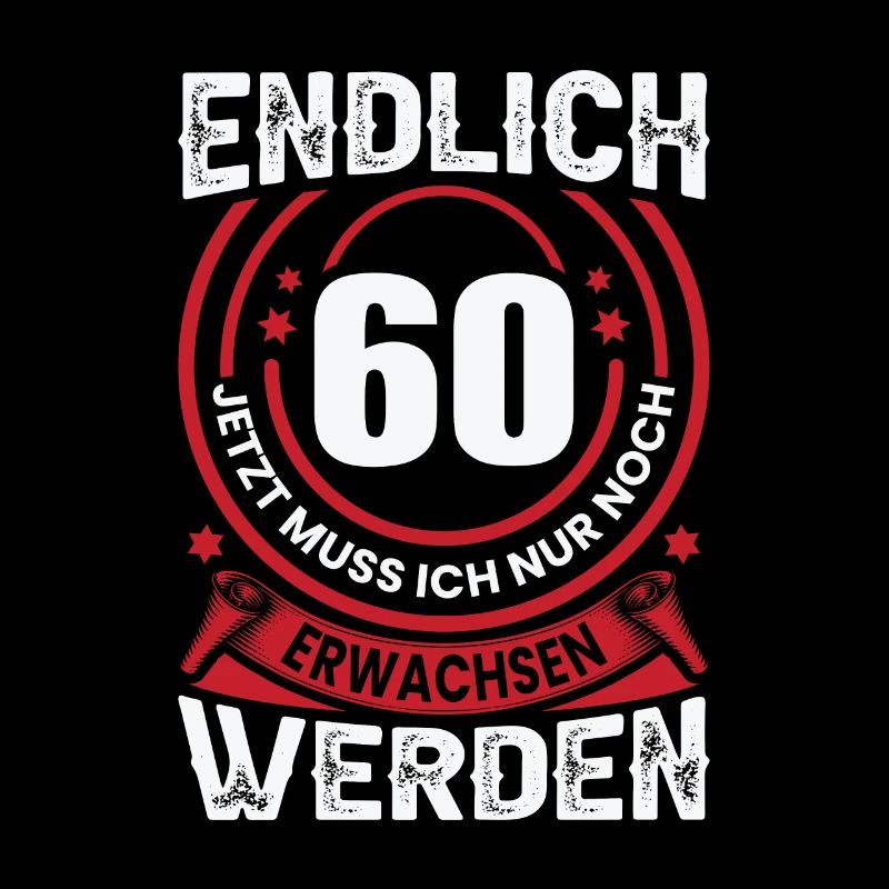 60 Geschenk Erwachsen Werden 60. Geburtstag Mann