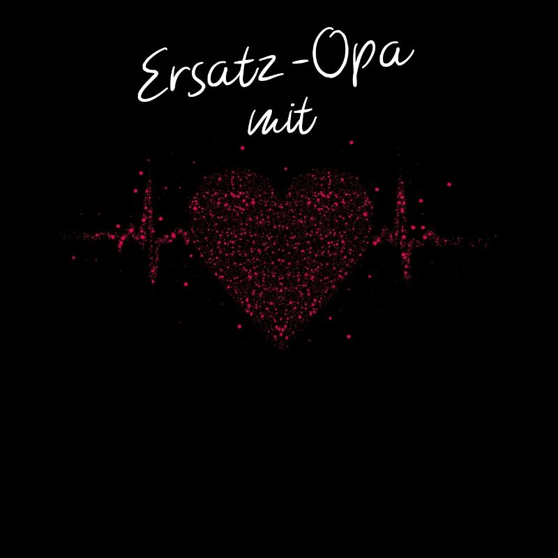 Ersatzopa Mit Herzschlag Opa Grossvati
