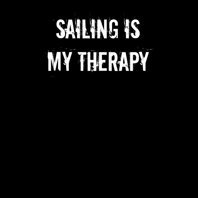 Sailing - sailing is my therapy