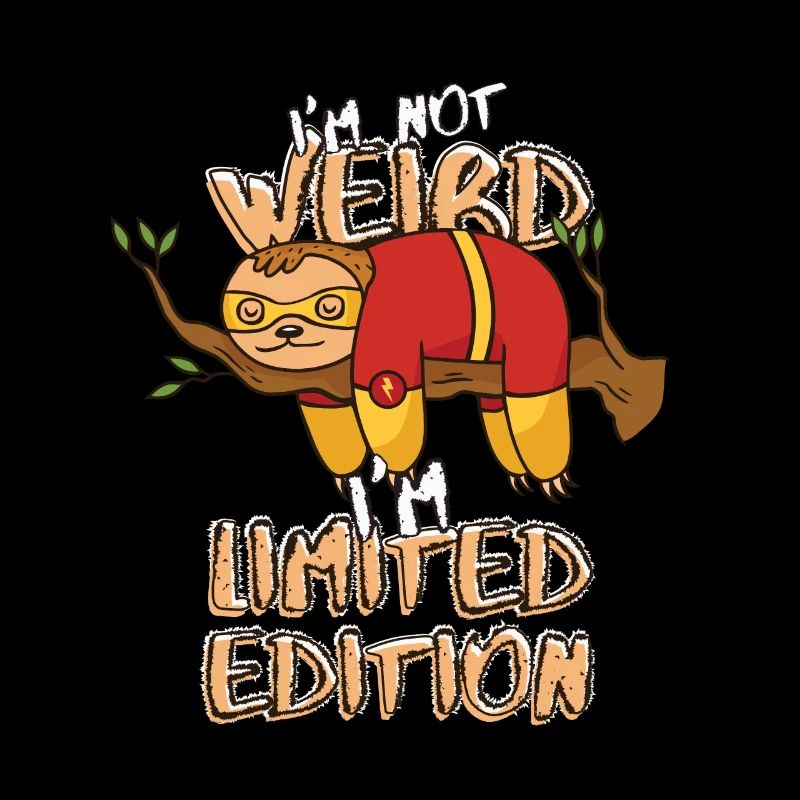 Cool Cartoon Sloth - Édition Limitée - Dicton