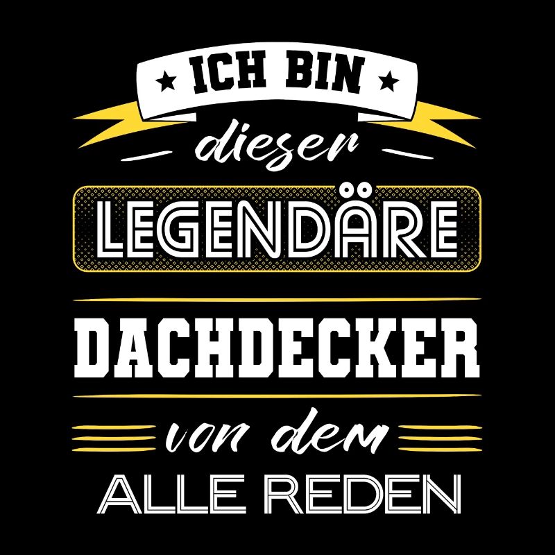 Ich Bin Dieser Legendäre Dachdecker Geschenk
