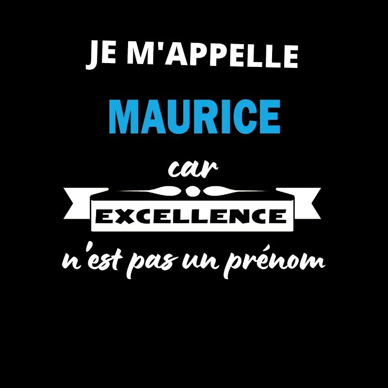 Je m'appelle excellence Maurice