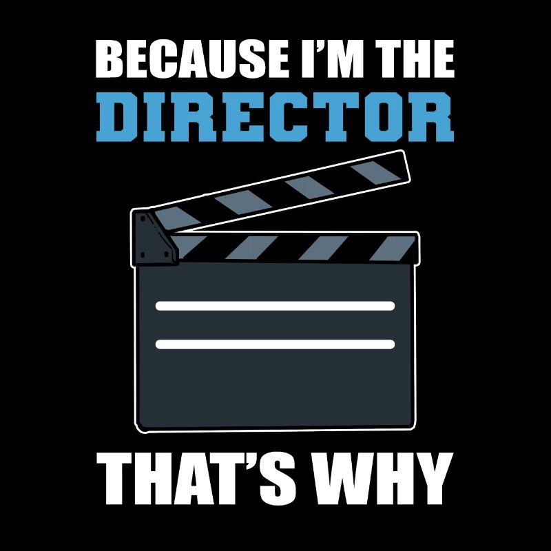 Parce que je suis le réalisateur C’est pourquoi cinéaste