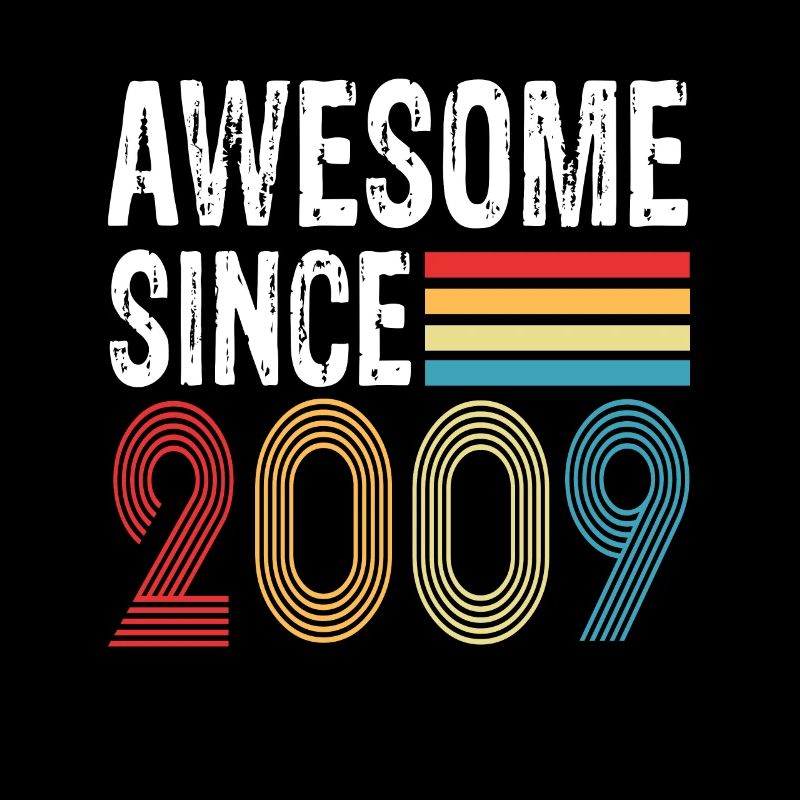 Awesome Since 2009 Geburtstag 2009 Vintage 2009